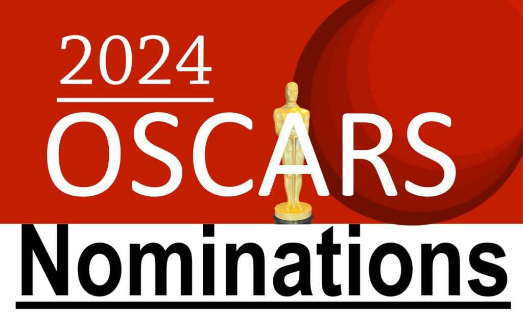 2024 OSCARS Nominations