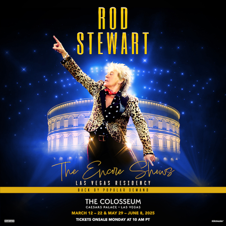 Sir Rod Stewart is set to return to The Colosseum at Caesars Palace in 2025