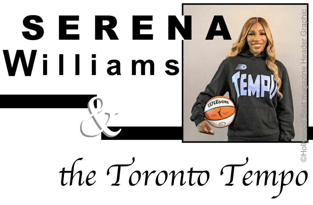 Serena Williams Takes Ownership Stake in Toronto Tempo