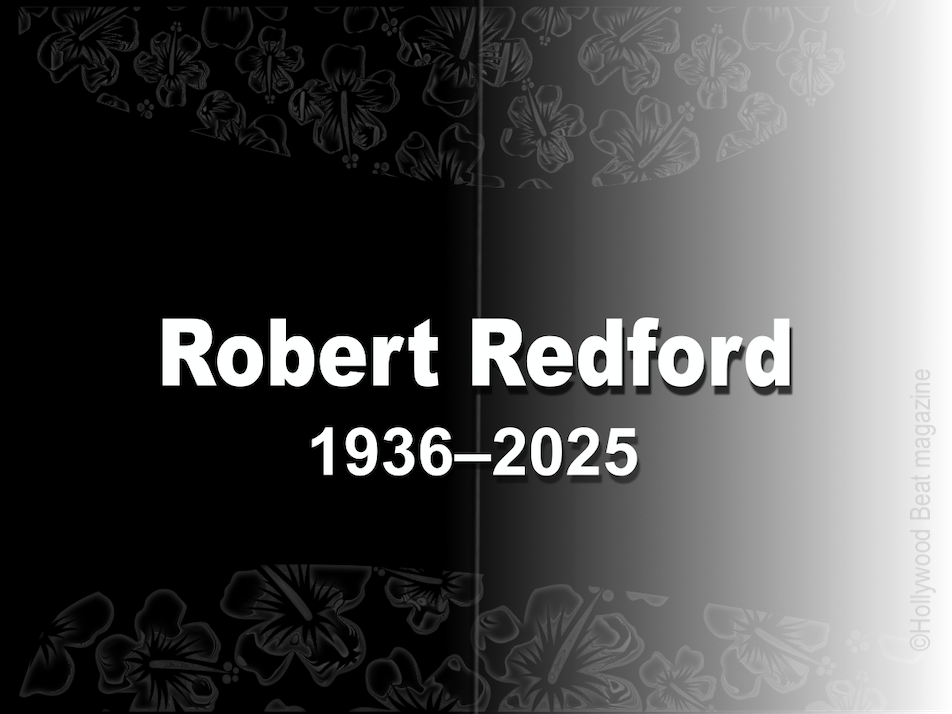 Remembering Robert Redford: A Hollywood Legend